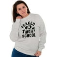 thumbnail image 3 of Peaked in High School Funny College Sweatshirt for Men or Women Brisco Brands X, 3 of 6