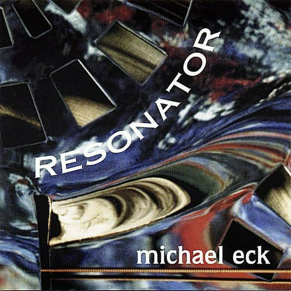 Michael Eck - Resonator [CD]