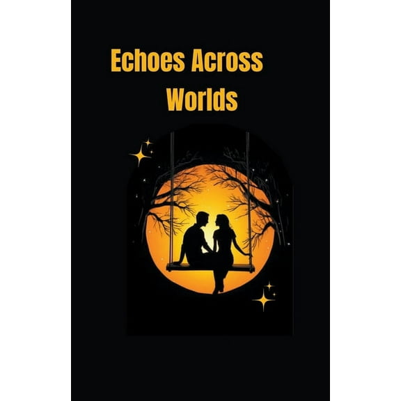 Echoes Across Worlds, (Paperback)