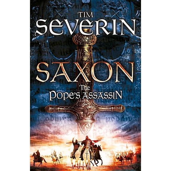 Saxon The Pope's Assassin, Book 3, (Paperback)