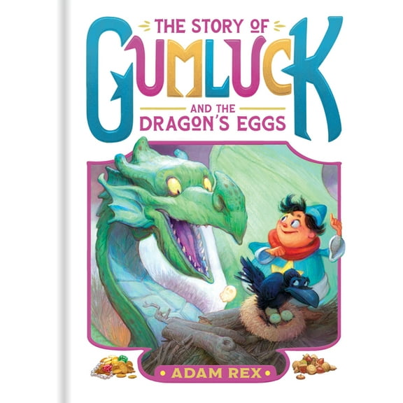 Gumluck the Wizard The Story of Gumluck and the Dragon's Eggs: Book Two, (Paperback)