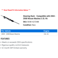 thumbnail image 2 of Steering Rack - Compatible with 2004 - 2008 Nissan Maxima 3.5L V6 2005 2006 2007, 2 of 2