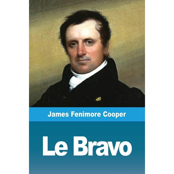 Le Bravo, (Paperback)