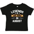 thumbnail image 3 of Inktastic Legends Are Born in August Boys or Girls Baby T-Shirt, 3 of 5