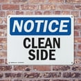 thumbnail image 4 of (2 Pack) Clean Side OSHA Notice Sign 24 Inch X 18 Inch Plastic Sign, Weather Resistant, UV Protected for Workplace, Business, and Construction Site, Made in the USA, 4 of 8