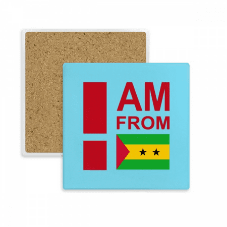 

I Am From Sao Tome Principe Coaster Cup Mat Mug Subplate Holder Insulation Stone
