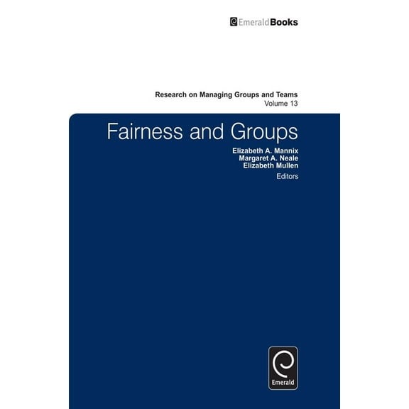 Research on Managing Groups and Teams Fairness and Groups, Book 13, (Hardcover)