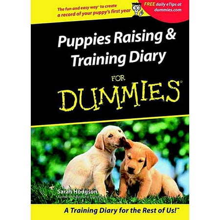Puppy Raising & Training Diary for Dummies