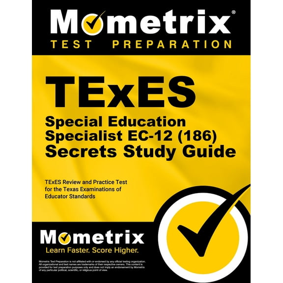 TExES Special Education Specialist EC-12 (186) Secrets Study Guide