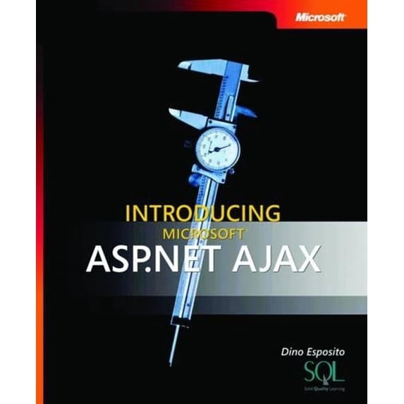 Pre-Owned Introducing Microsoft ASP.NET AJAX (Pro - Developer) Paperback