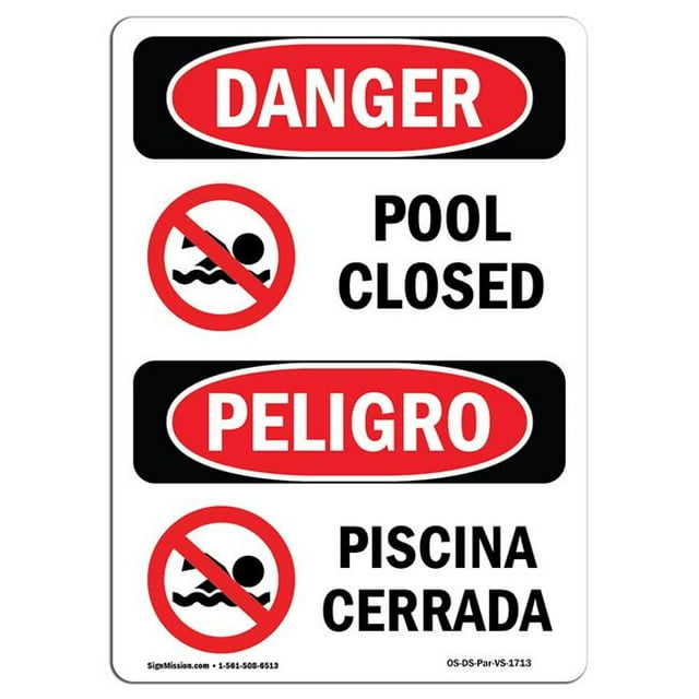 SignMission OS-DS-A-1218-VS-1713 12 x 18 in. OSHA Danger Sign - Pool Closed