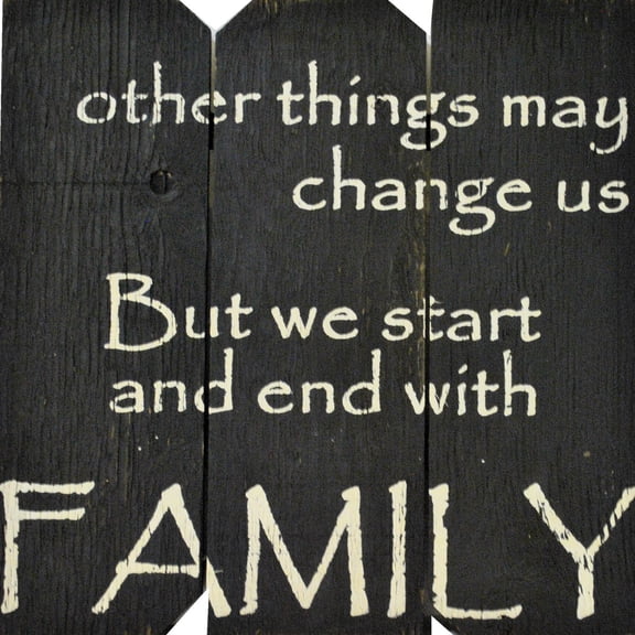 16 in x 16 in. "Other things may change us, but we start and end with Family " by Rough Cut Décor Wood Wall Art