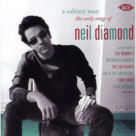 Songs Neil Diamond - A Solitary Man: The Early Songs Of Neil Diamond (CD)
