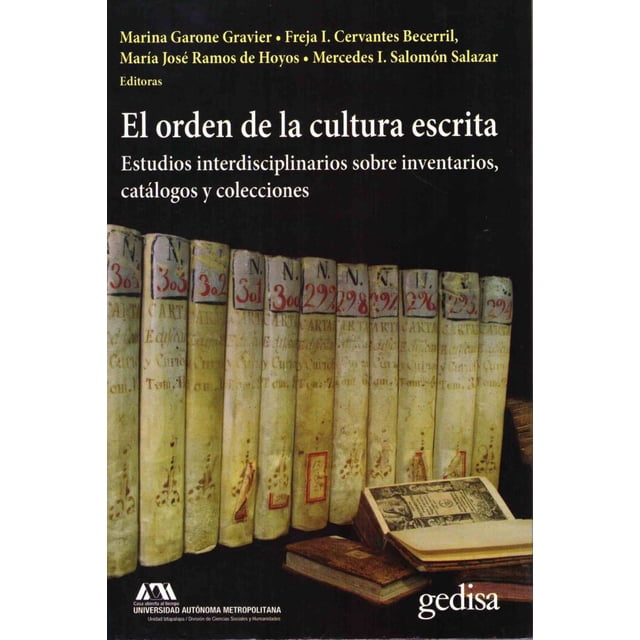 EL ORDEN DE LA CULTURA ESCRITA GEDISA MARINA GARONE GRAVIER