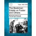 thumbnail image 1 of The Beekman Estate Vs Foster et Autres, 1 of 1