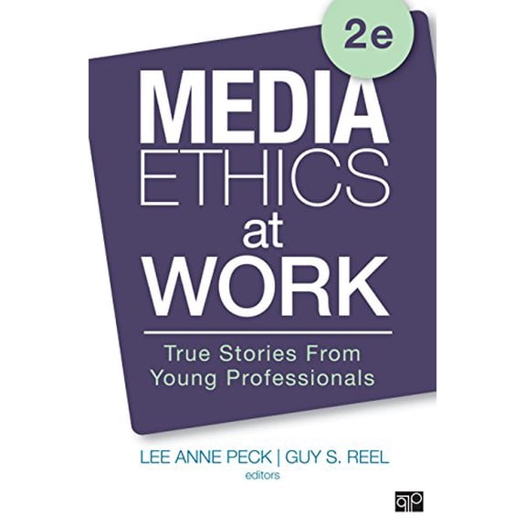 Pre-Owned Media Ethics at Work: True Stories from Young Professionals
