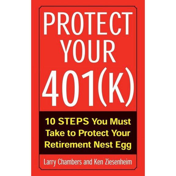 Protect Your 401(k), (Paperback)