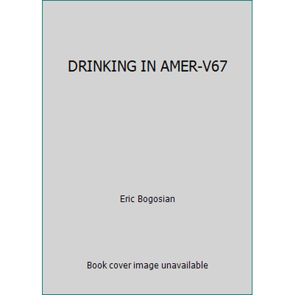 Pre-Owned DRINKING IN AMER-V67 (Paperback) 0394750675 9780394750675