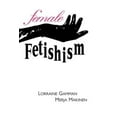 thumbnail image 1 of Fétichisme Féminin, 1 of 2