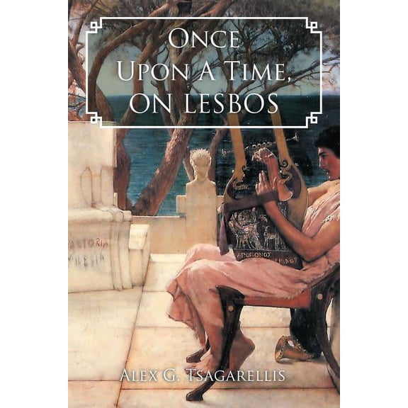 Once upon a Time, on Lesbos