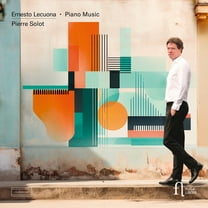 Pierre Solot - Lecuona: Piano Music - Music & Performance - CD