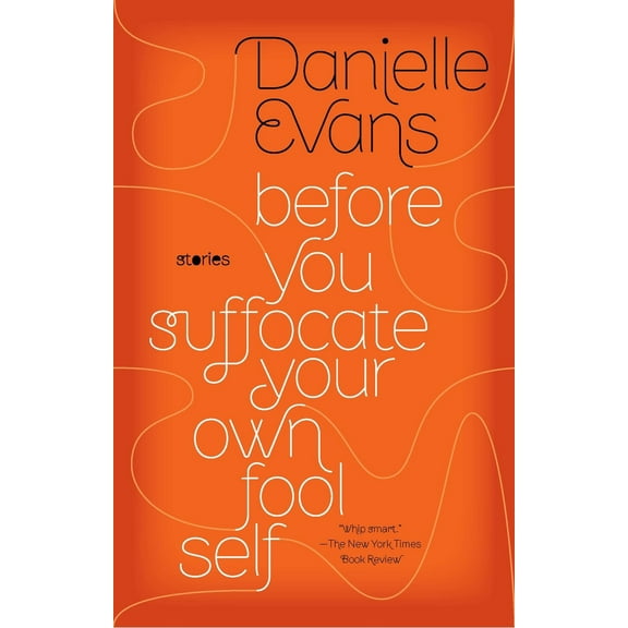 Pre-Owned Before You Suffocate Your Own Fool Self (Paperback) 1594485364 9781594485367