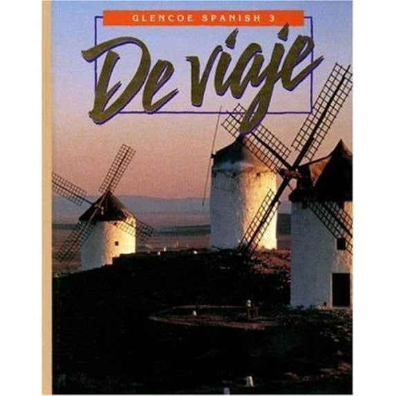 Pre-Owned Glencoe Spanish 3 de Viaje (Hardcover) 0026463407 9780026463409