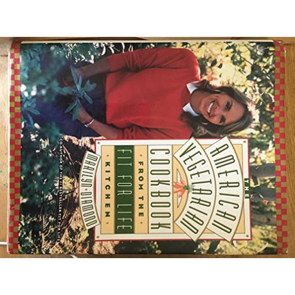 Pre-Owned The American Vegetarian Cookbook from the Fit for Life Kitchen (Hardcover) 0446515612 9780446515610