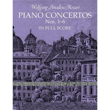 Dover Music Scores Piano Concertos Nos 1 6 In Full Score