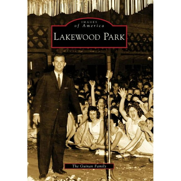 Images of America: Lakewood Park (Paperback)