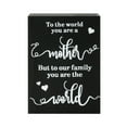 thumbnail image 7 of STAROAD To the world you are a mother But to our family you are the world, 7.5 x 5.9 inch Inspirational Wood Plaque Inspirational Desk Decor Positive Wall Box Sign for Women, Family(Black Backing), 7 of 7