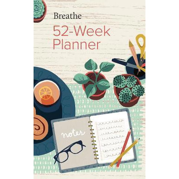 Pre-Owned Breathe 52-Week Planner (Paperback) 1454937351 9781454937357