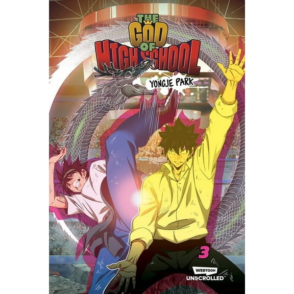 The God of High School, Vol. 3: A Webtoon Unscrolled Graphic Novel, (Paperback)