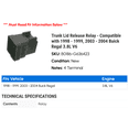 thumbnail image 2 of Trunk Lid Release Relay - Compatible with 1998 - 1999, 2003 - 2004 Buick Regal 3.8L V6, 2 of 2