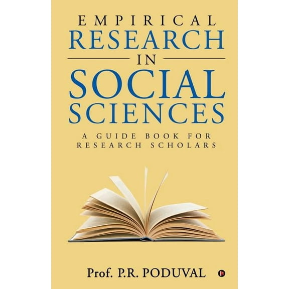 Empirical Research in Social Sciences : A Guide Book for Research Scholars (Paperback)