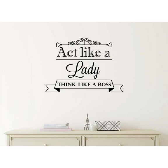 Act Like a Lady Think Like a boss 23 x 16 Vinyl Wall Quote Decal Sticker Sports Team Calligraphy Art Decor Motivational Inspirational Wall Sticker Lettering Curry Inspired