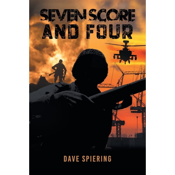 Seven Score and Four, (Paperback)