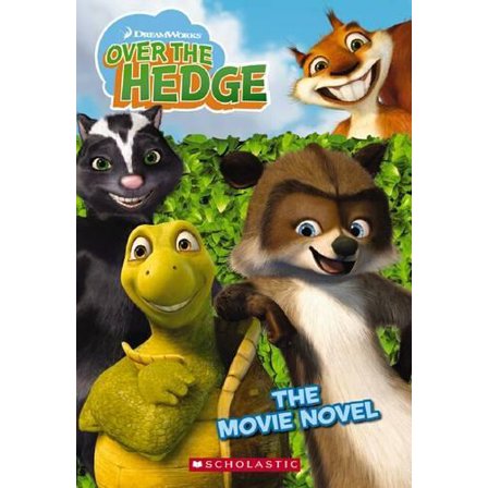 Pre-Owned Over The Hedge (Movie Novel) (Paperback) 0439801419 9780439801416