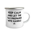 thumbnail image 2 of Keep Calm and Let the Tax Preparer Wife Handle It. Wife 12oz Camper Mug, Special Wife, For Wife, 2 of 2