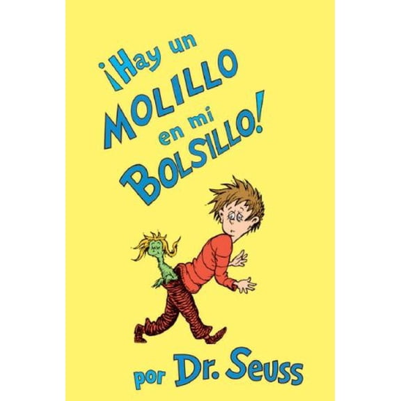 Pre-Owned Hay Un Molillo En Mi Bolsillo! / There's a Wocket in My Pocket! (Spanish Edition) (Hardcover) 1933032251 9781933032252