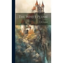 The White Plume (Hardcover)