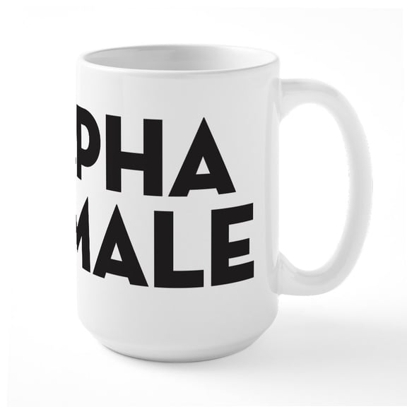 CafePress - Alpha Female Large Mug - 15 oz Ceramic Large White Nolvety Mug