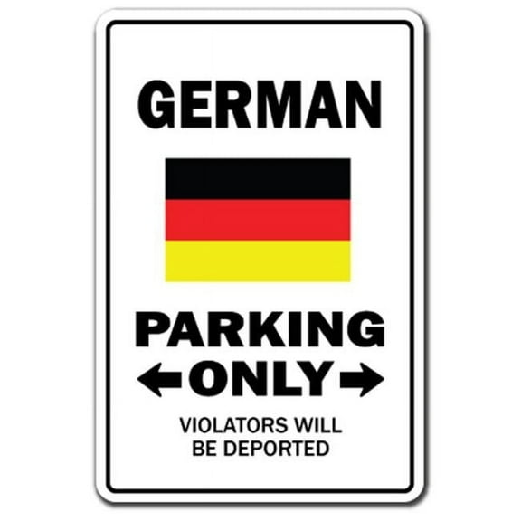 SignMission D-8-Z-German 8 x 12 in. Parking Decal - German