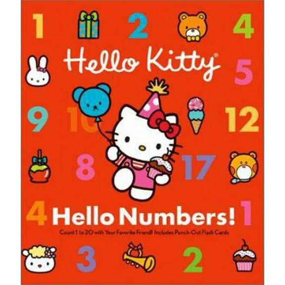Pre-Owned Hello Kitty, Hello Numbers!: Counting 1 to 20 with Your Favorite Friend! Includes Punch-Out Flash Cards (Hardcover) 0810905051 9780810905054