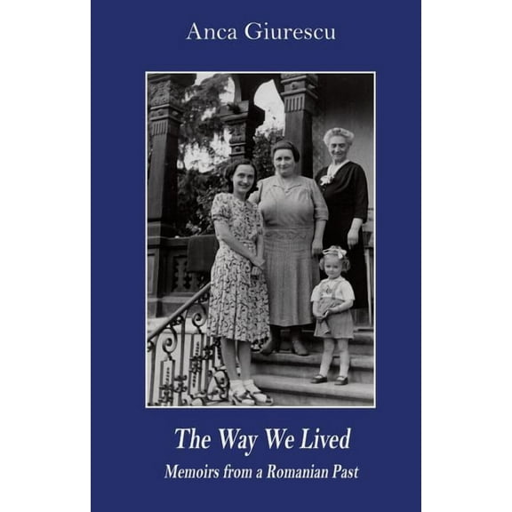 East European Monograph: The Way We Lived (Paperback)