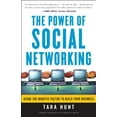 thumbnail image 1 of Pre-Owned The Power of Social Networking: Using the Whuffie Factor to Build Your Business (Paperback) 0307449408 9780307449405, 1 of 1