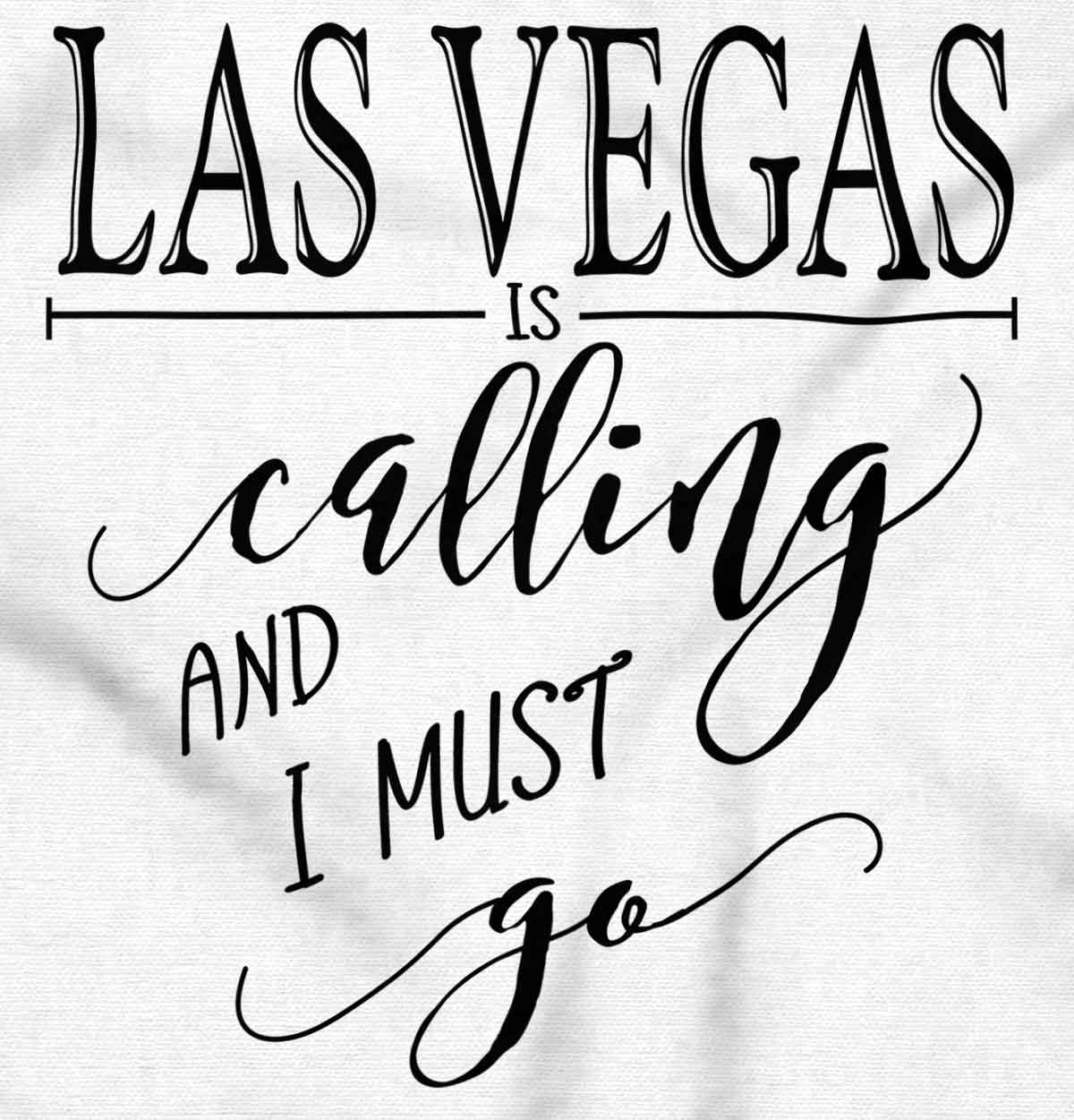 Las Vegas is Calling I Must Go Women's Graphic T Shirt Tees Brisco Brands 3X - image 2 of 5