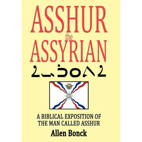 Asshur the Assyrian