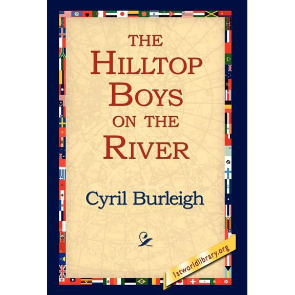 The Hilltop Boys on the River (Hardcover)
