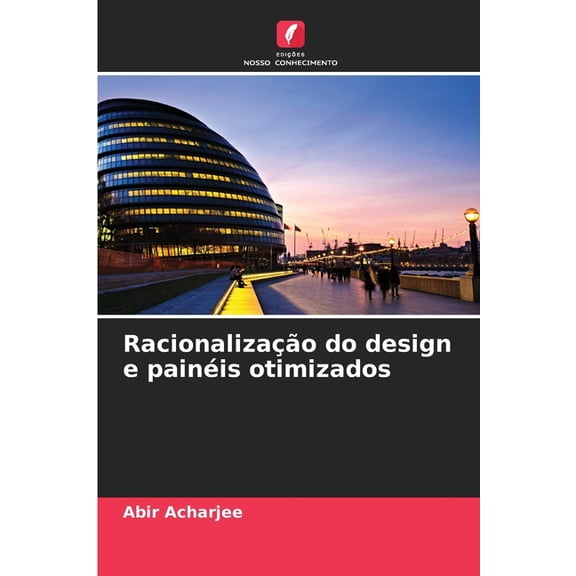 Racionalização do design e painéis otimizados, (Paperback)